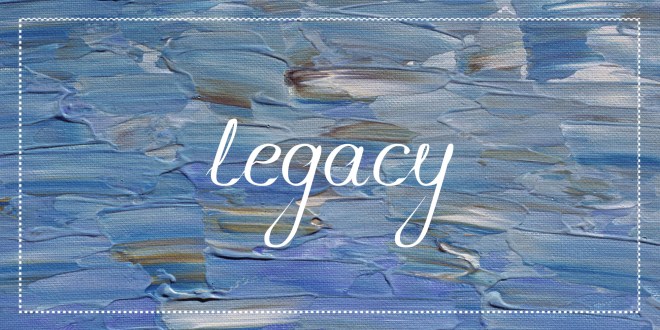 Legacy